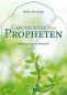 Die Geschichten der Propheten von Imam ibn Kathir - aktuelle Auflage -