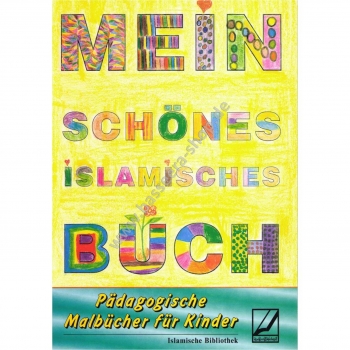 Mein schönes islamisches Buch - Pädagogisches Malbuch für kinder -