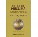 Die ideale Muslima - Aktuelle Auflage -