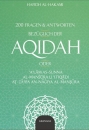 200 Fragen und Antworten bezüglich der Aqidah - Aktuelle Auflage