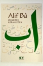 Alif-Ba Wir lernen das Koranlesen - aktuelle Auflage -