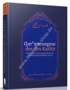 Qur'anexegese des Ibn Kathir  - Juz Tabarak und Juz Amma -